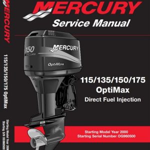 Mercury OptiMax 115 /135/ 150/ 175 Outboard Service Manual