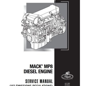 2009 Mack MP8 Diesel Engine Service Manual