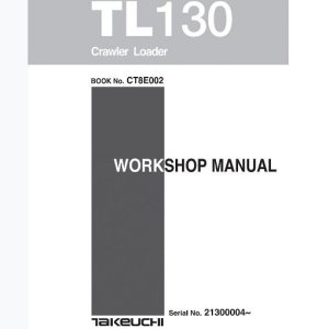 Takeuchi TL130 Crawler Loader Service Manual