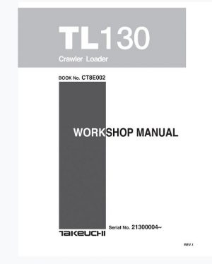Takeuchi TL130 Crawler Loader Service Manual