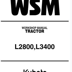 Kubota L2800 L3400 Tractor Workshop Manual
