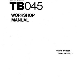 Takeuchi TB045 Compact Excavator Workshop Manual