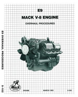 Mack E9 V8-998 Engine Overhaul Procedures Service Manual