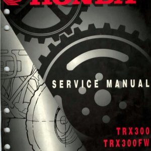 Honda Trx300 Trx300fw Fourtrax Service Manual