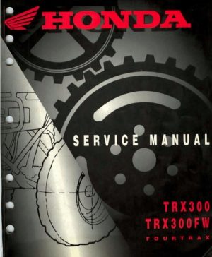 Honda Trx300 Trx300fw Fourtrax Service Manual