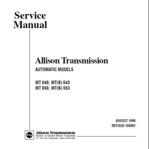 Allison Transmission MT 640 643 650 653 Service Manual