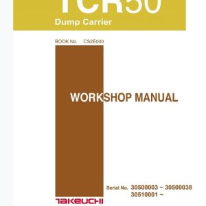 Takeuchi TCR50 Dump Carrier Service Manual