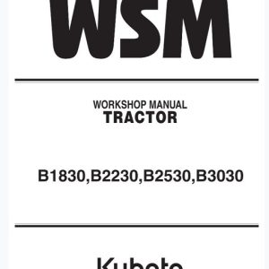 Kubota B1830 B2230 B2530 B3030 Tractor Service Manual
