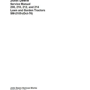 John Deere Service Manual 200, 210,212 and 214 Lawn And Garden Tractors