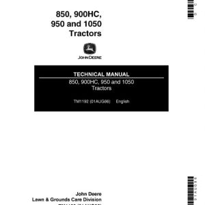 John Deere 850, 900HC, 950, 1050 Tractors Service Manual