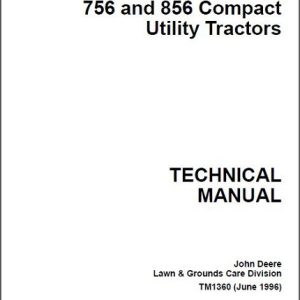 John Deere 655, 755, 855, 955, 756 and 856 Compact Utility Tractors Technical Manual