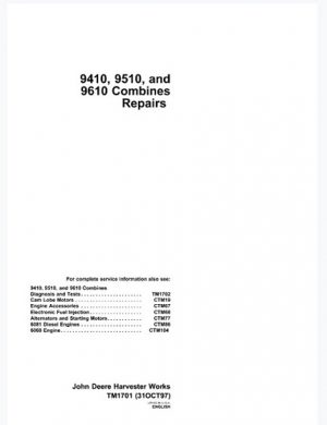 John Deere 9410, 9510, 9610 Combines Repair Technical Manual