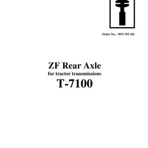 ZF Rear Axle Tractor Transmissions T-7100 Service Repair Manual
