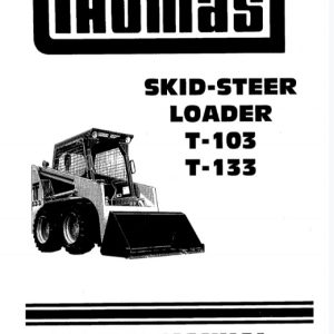 Thomas T-133, T-103 Skid Steer Loader Service Manual