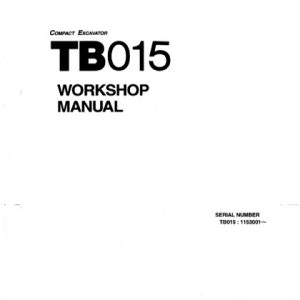 Takeuchi TB015 Compact Excavator Service Manual