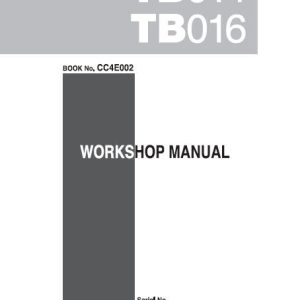 Takeuchi Tb014 Tb016 Compact Excavator Service Manual