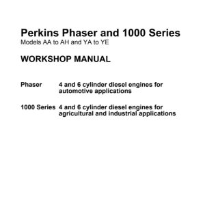 Perkins Phaser and 1000 Series Engines Service Repair Manual
