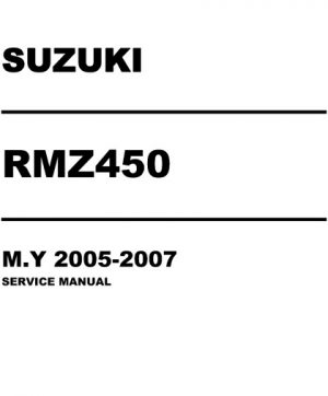 2005-2007 Suzuki RMZ450 Service Repair Manual