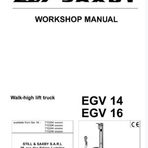 Still Saxby EGV 14, EGV16 Walk-high lift Truck Service Repair Manual