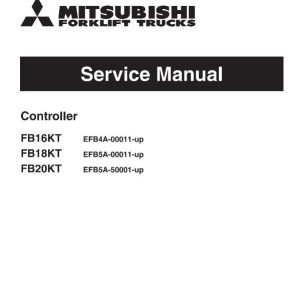 Mitsubishi FB16KT FB18KT FB20KT Forklift Trucks (Controller) Service Manual