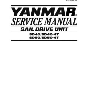 Yanmar Sail Drive Unit Sd40, Sd40-4t, Sd50, Sd50-4t Service Manual