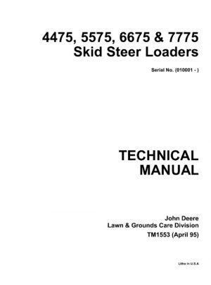 John Deere 4475-7775 Skid Steer Loaders Technical Manual