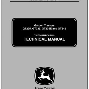 JOHN DEERE GT225 GT235 GT235E GT245 LAWN GARDEN TRACTOR Technical Service Manual