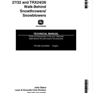 John Deere TRS21-TRX26 Walk-Behind Snowthrowers Technical Manual