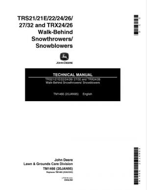 John Deere TRS21-TRX26 Walk-Behind Snowthrowers Technical Manual