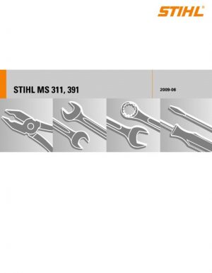 Stihl MS 311, MS 391 Service Repair Manual