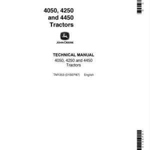 John Deere 4050, 4250, 4450 Tractors Service Technical Manual