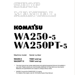Komatsu WA250-5, WA250PT-5 Wheel Loader Shop Manual