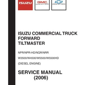 Isuzu Commercial Truck Npr Hd Nqr W3500 W4500 W5500 W5500HD Engine Repair Manual 2006