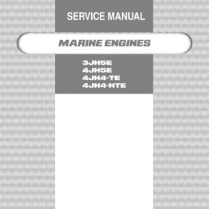 Yanmar Marine Diesel Engine 3JH5E, 4JH5E, 4JH4-TE, 4JH4-HTE Service Manual