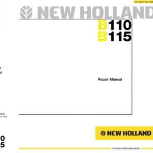 New Holland B110 B115 Backhoe Loader Service Manual
