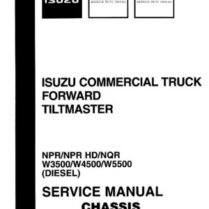 1999-2001 Isuzu Npr / Npr Hd / Nqr W3500 W4500 W5500 Chassis Service Repair Manual