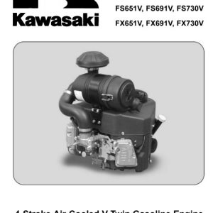Kawasaki Fr651v Fr691v Fr730v Fs651v Fs691v Fs730v Fx651v Fx691v Fx730v 4 Stroke Air Cooled V Twin Gasoline Engine Service Manual