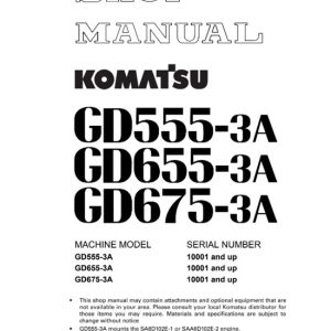 Komatsu GD555-3A,GD655-3A,GD675-3A Service Repair Manual