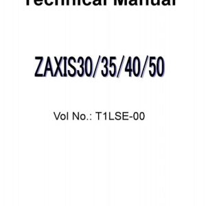 Hitachi Zaxis 30 35 40 50 Excavator Technical Manual
