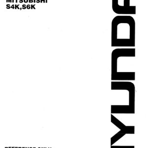 Hyundai Mitsubishi S4k S6k Excavator Engine Service Manual