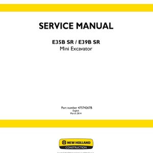 New Holland E35B SR, E39B SR Mini Excavator Service Manual
