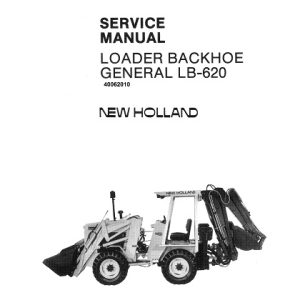 New Holland LB620 Backhoe Loader Service Manual