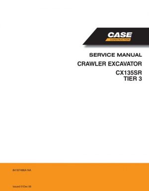 CASE CX135SR TIER 3 Crawler Excavator Service Manual