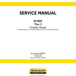 New Holland D180C Tier 2 Crawler Dozer Service Manual