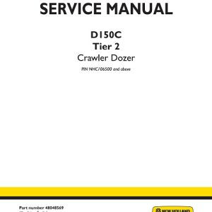 New Holland D150C Tier 2 Crawler dozer Service Manual