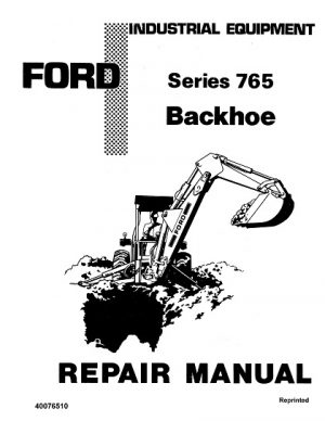 Ford 765 Series Backhoe Service Repair Manual