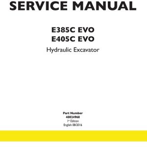 New Holland E385C, E405C EVO Hydraulic Excavator Service Manual