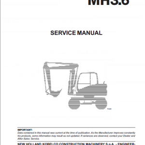New Holland MH2.6 & MH3.6 Excavators Service Manual