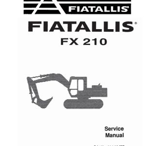 FiatAllis FX210 Hydraulic Excavator Service Manual