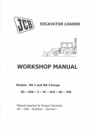 Jcb 2d 2ds 3 3c 3cs 3d 700 Excavator Loader Service Manual